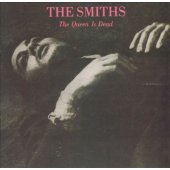 THE SMITHS "The Queen Is Dead" (Remastered)