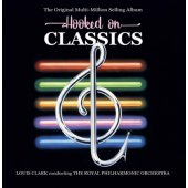 LOUIS CLARK "Hooked On Classics"